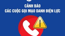 Cần làm gì khi nhận cuộc gọi "đòi nợ tiền điện" ?
